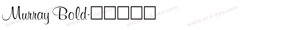 Murray Bold字体转换